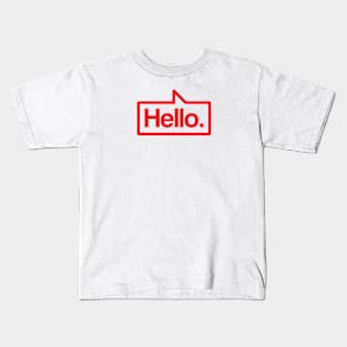 Hello - Talking Shirt (Red) Kids T-Shirt